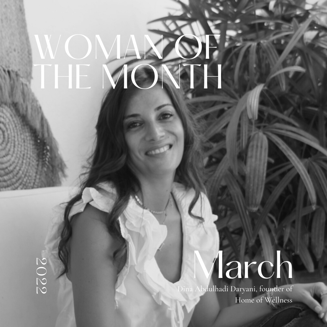 Woman Of The Month: Dina